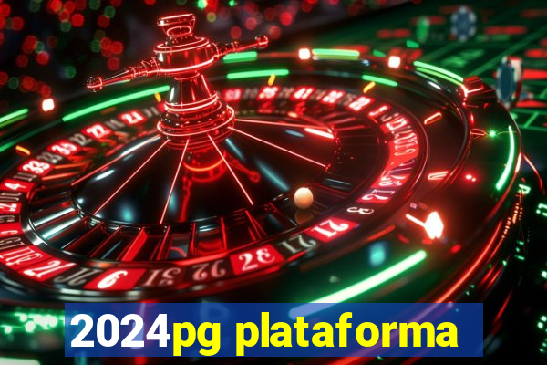 2024pg plataforma